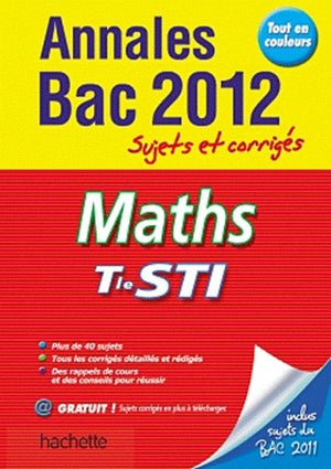 Maths Tle STI: Sujets et corrigés