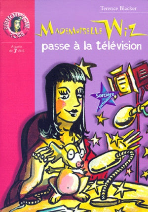 Mademoiselle Wiz passe à la télévision