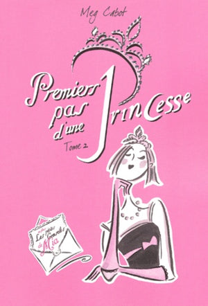 Premiers pas d'une princesse, tome 2