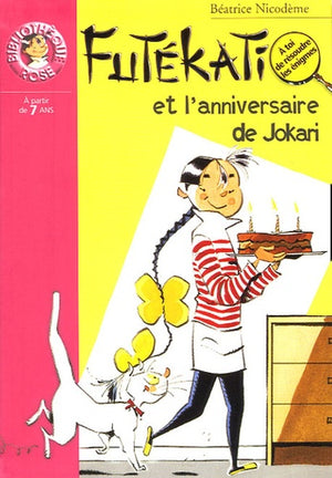 Futékati et l'anniversaire de Jokari