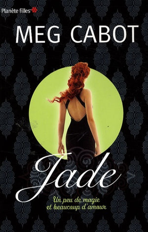 Jade: Un peu de magie et beaucoup d'amour