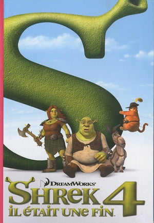 Shrek 4: Il était une fin