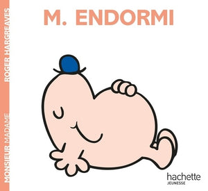 Monsieur Endormi