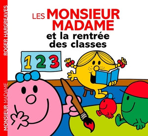 Monsieur Madame - La rentrée des classes