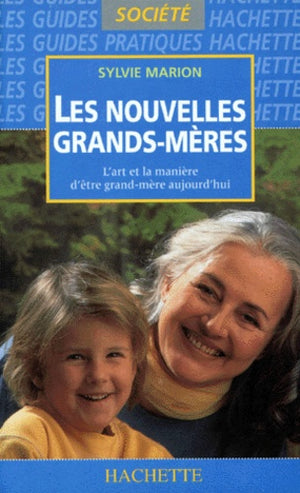 Les nouvelles grands-mères