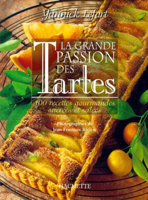 La grande passion des tartes