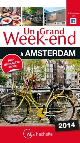 Un Grand Week-End à Amsterdam