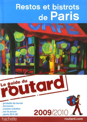 Restos et Bistrots de Paris 2009/2010