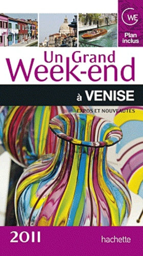 Un grand week-end à Venise