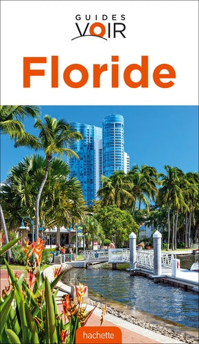 Guide voir Floride