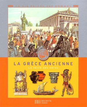 La Grèce ancienne