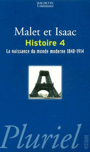 La Naissance du monde moderne : 1848-1914