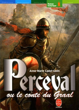 Perceval ou le conte du Graal