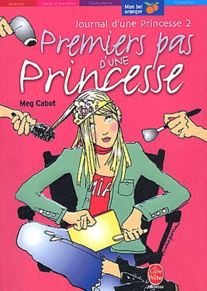 Premiers pas d'une princesse