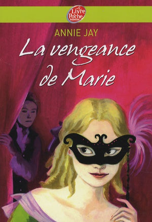 La vengeance de Marie