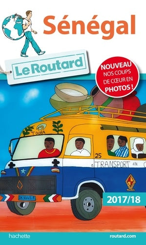 Guide du routard Sénégal 2017