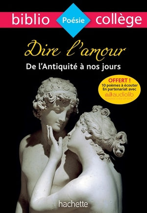 Bibliocollège - Dire l'amour