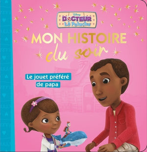 Docteur la peluche: Le jouet préféré de papa