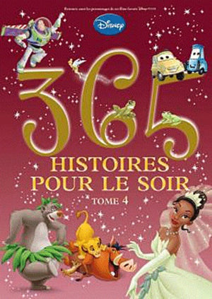 365 histoires pour le soir: Tome 4