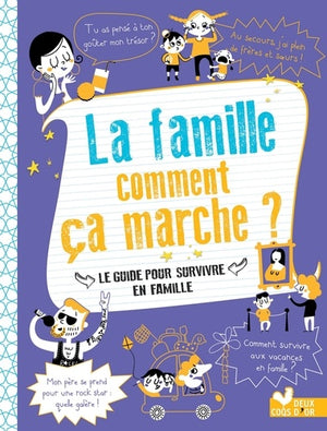 La famille, comment ça marche ?