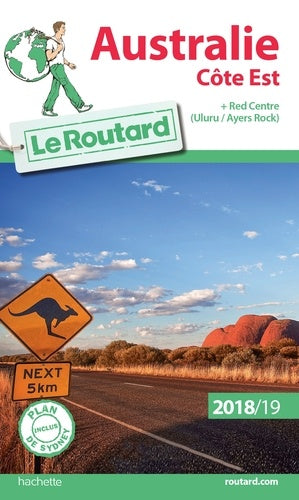 Australie côte Est: Red Centre (Uluru/Ayers Rock)