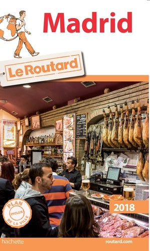 Guide du Routard Madrid 2018