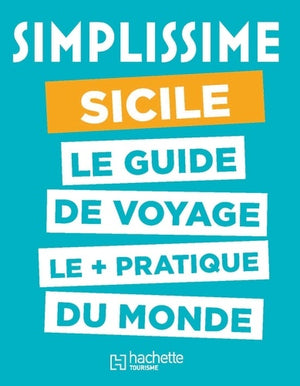 Le Guide Simplissime Sicile