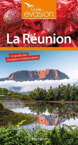 Guide Evasion Réunion