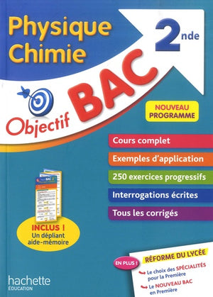 Objectif Bac Physique Chimie 2nde