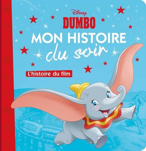 Dumbo - Mon histoire du soir