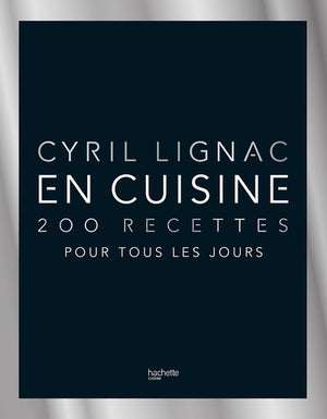 En cuisine - 200 recettes pour tous les jours