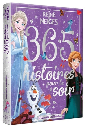 La reine des neiges - 365 histoires pour le soir