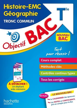 Objectif BAC Histoire-Géographie et EMC Tronc commun Tle