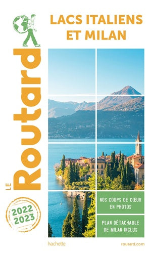 Guide du routard lacs italiens et Milan 2022/23