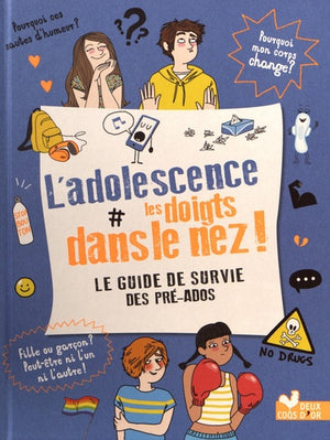 L'adolescence les doigts dans le nez