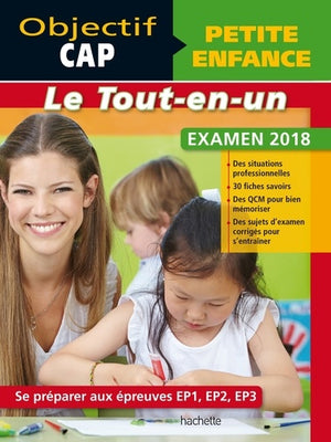 Objectif CAP Petite enfance - Réussir le CAP Petite enfance