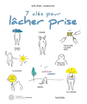 7 clés pour lâcher prise