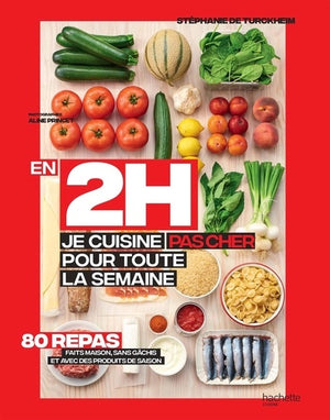 En 2h je cuisine pas cher pour toute la semaine