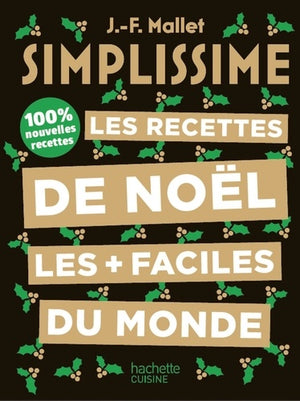 Les recettes de Noël les plus faciles du monde