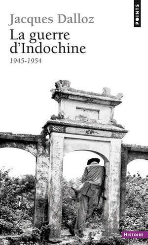 La guerre d'Indochine, 1945-1954