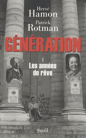 Génération : 1. Les années de rêve