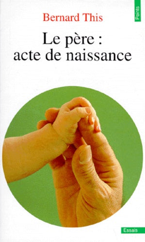 Le père : acte de naissance