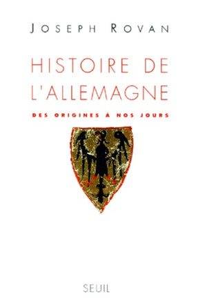 Histoire de l'Allemagne des origines à nos jours