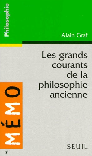 Les grands courants de la philosophie ancienne