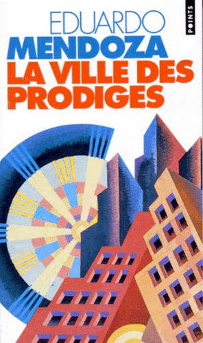 La ville des prodiges