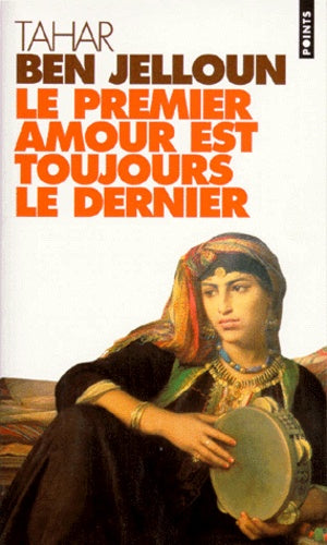 Le Premier amour est toujours le dernier