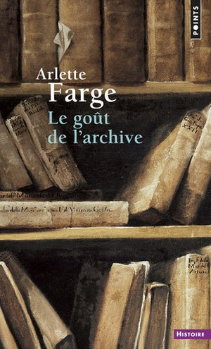 Le goût de l'archive