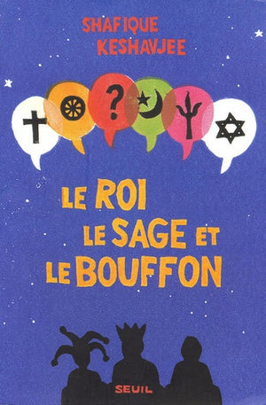 Le Roi, le Sage et le Bouffon