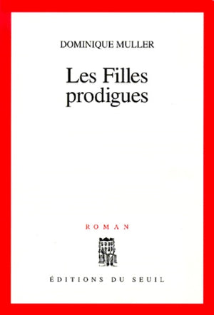 Les filles prodigues