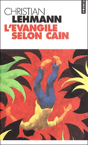 L'évangile selon Caïn